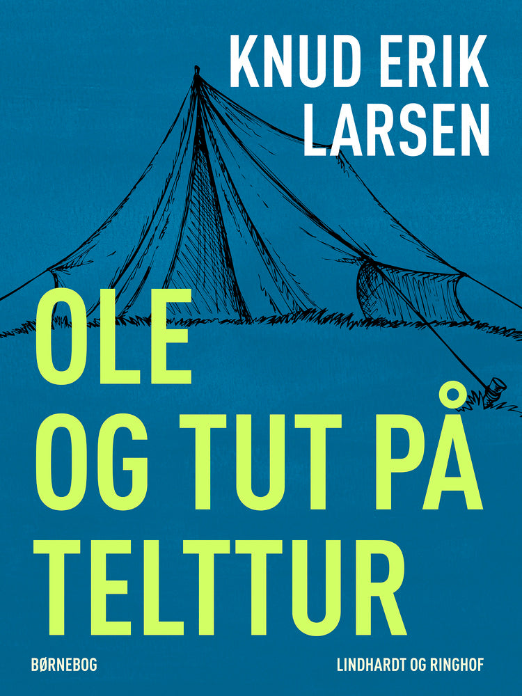 Ole og Tut på telttur