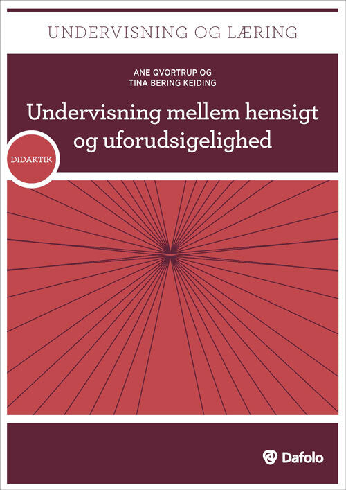 Undervisning mellem hensigt og uforudsigelighed