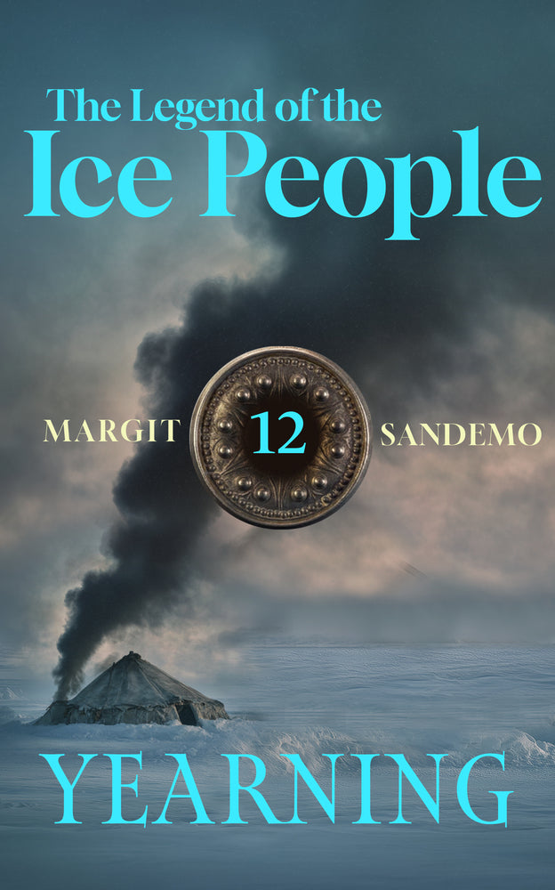The Legend of the Ice People 12 - Yearning