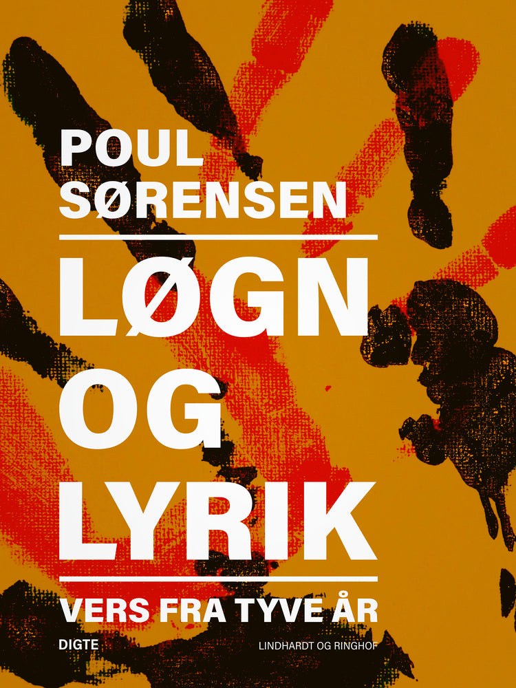 Løgn og lyrik: Vers fra tyve år