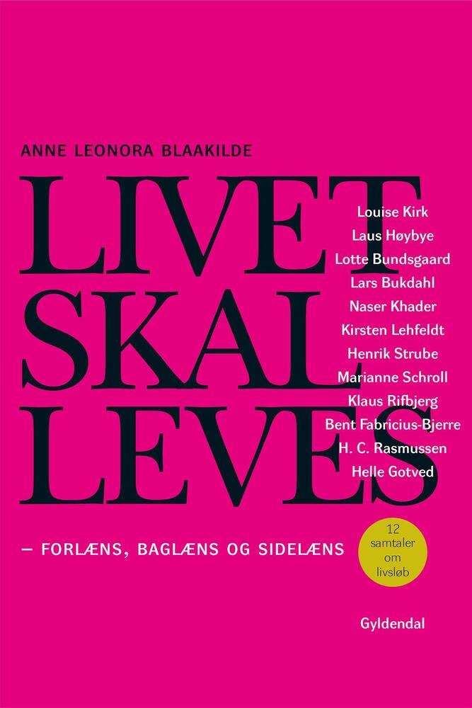 Livet skal leves