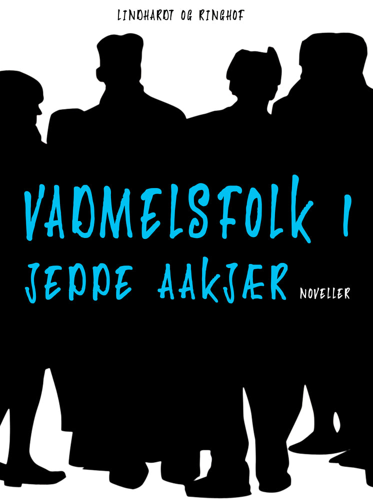 Vadmelsfolk 1