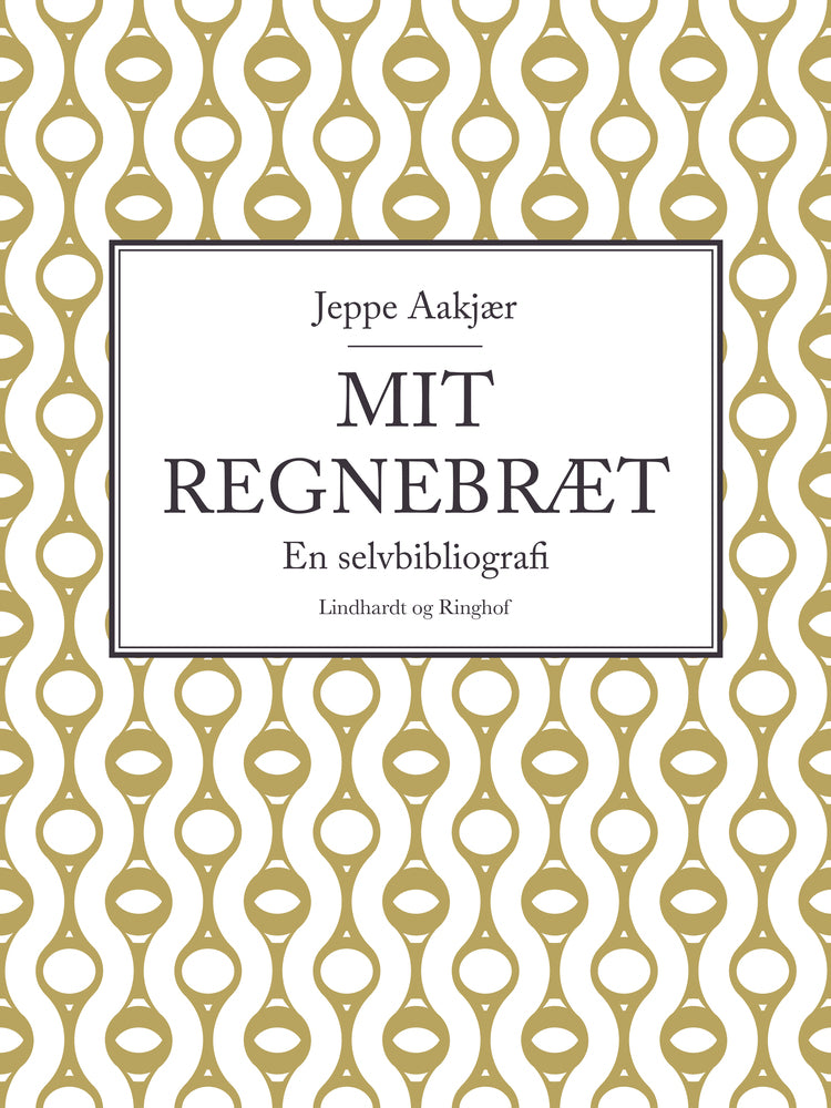 Mit regnebræt. En selvbiografi