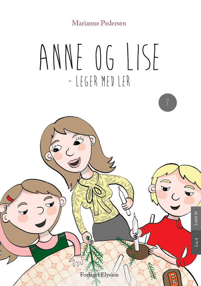 Anne og Lise - leger med ler
