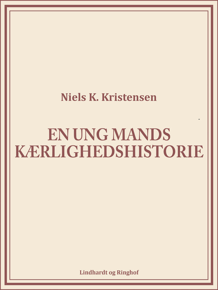 En ung mands kærlighedshistorie