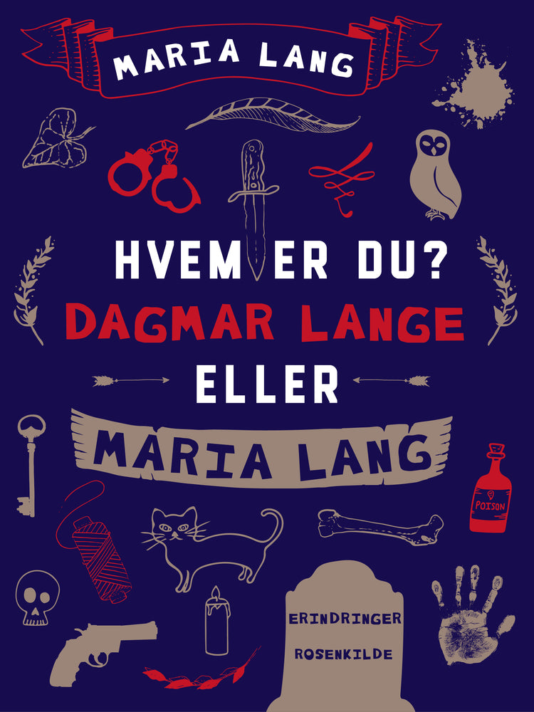 Hvem er du? Dagmar Lange eller Maria Lang