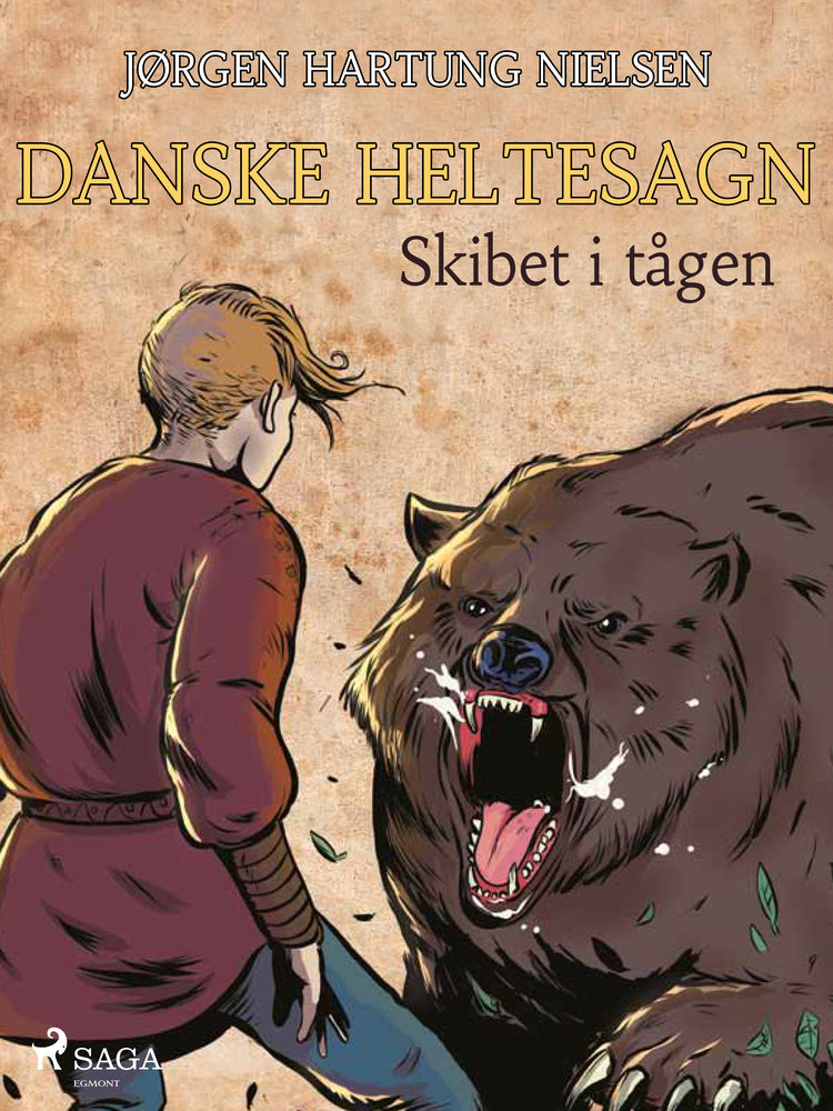 Skibet i tågen - Danske heltesagn