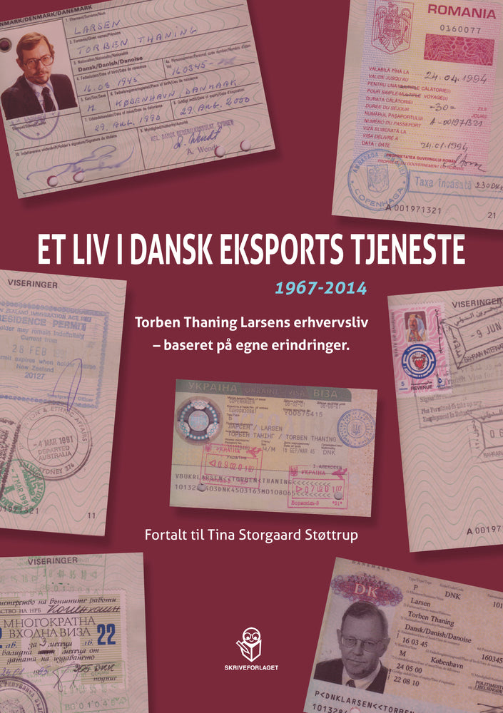 Et liv i dansk eksports tjeneste 1967-2014 baseret på egne erindringer
