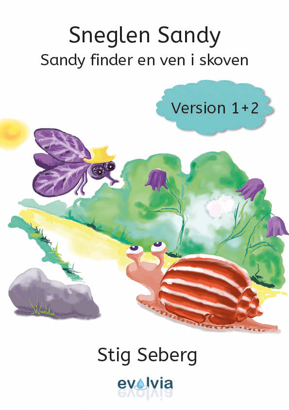Sneglen Sandy - Sandy finder en ven i skoven Vers. 1 og 2