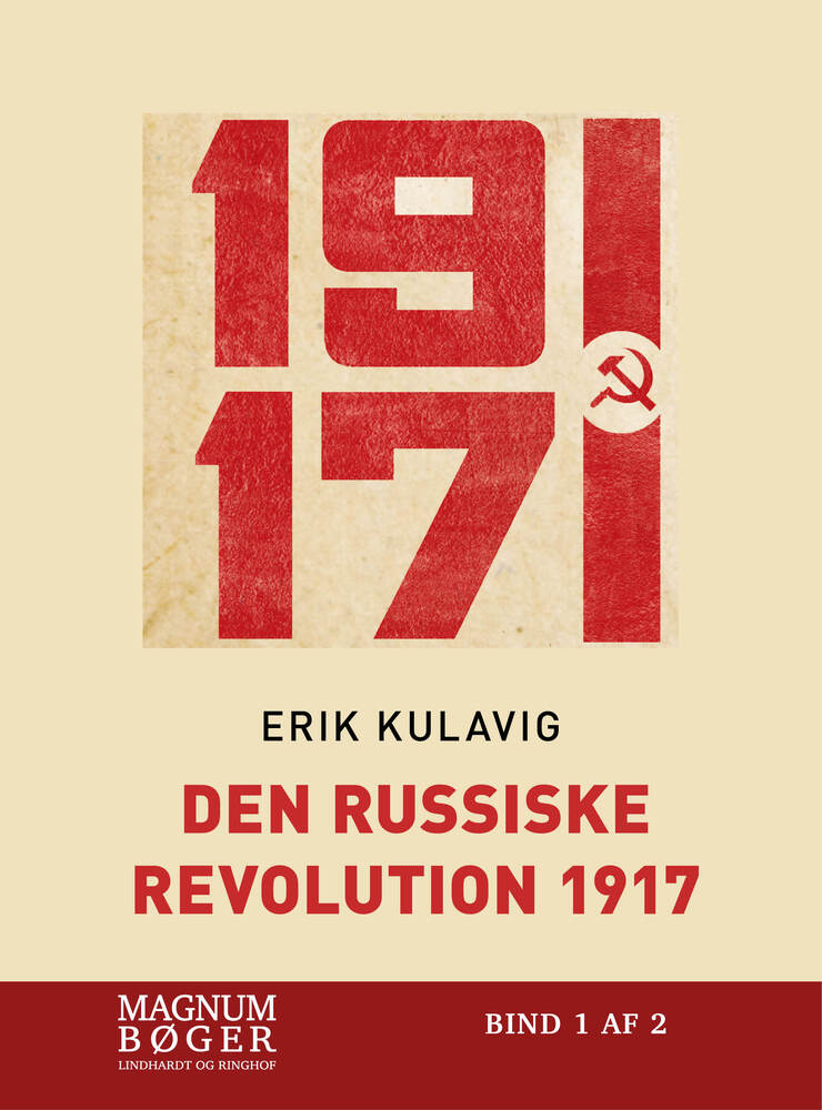 Den russiske revolution 1917 Bind 1-2