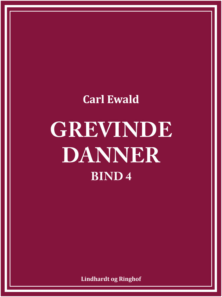 Grevinde Danner - bind 4