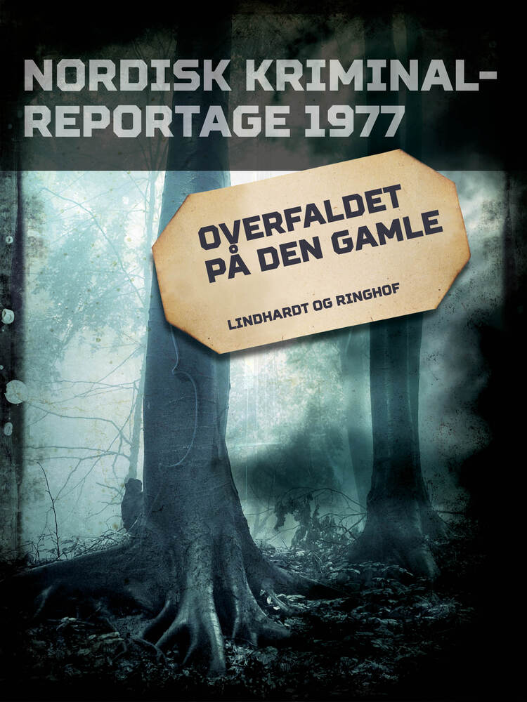 Overfaldet på den gamle