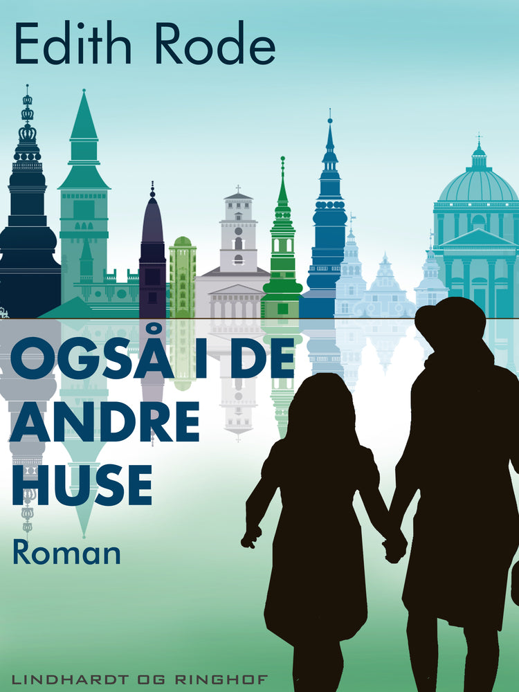 Også i de andre huse