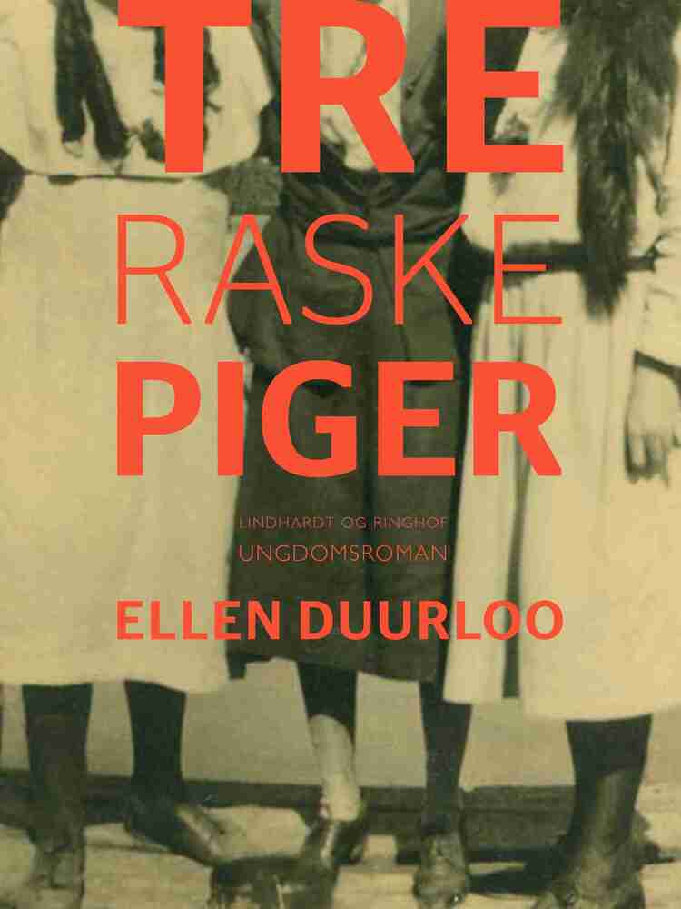 Tre raske piger