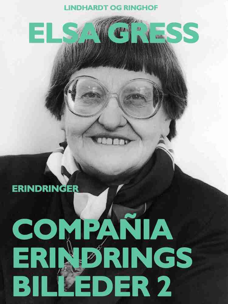 Compañia: Erindringsbilleder 2