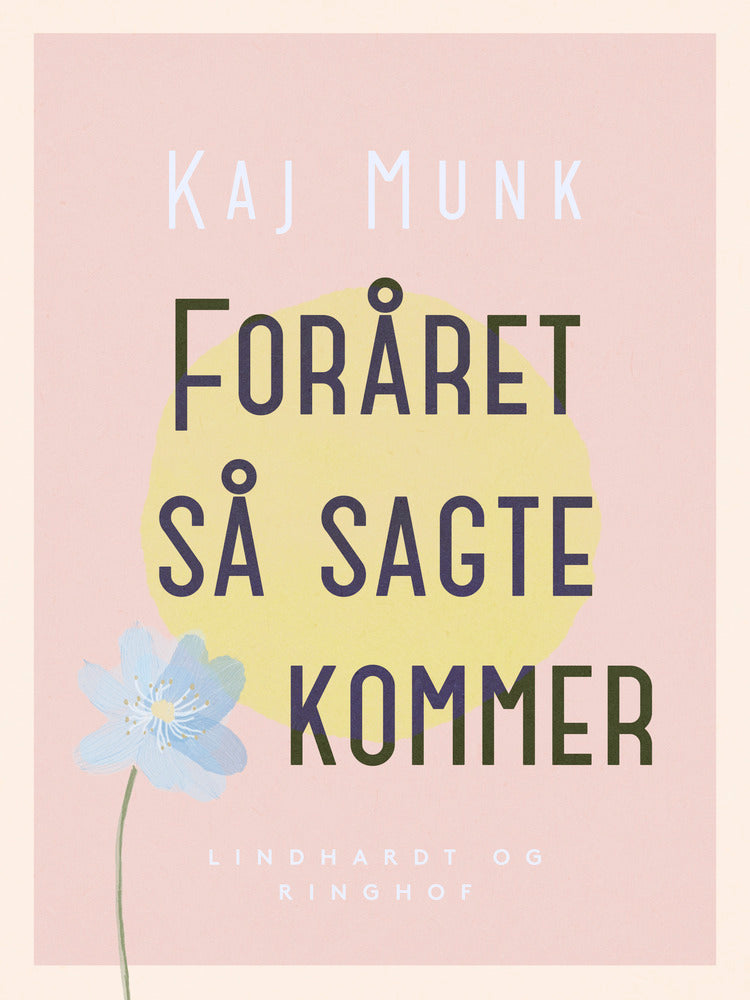 Foråret så sagte kommer