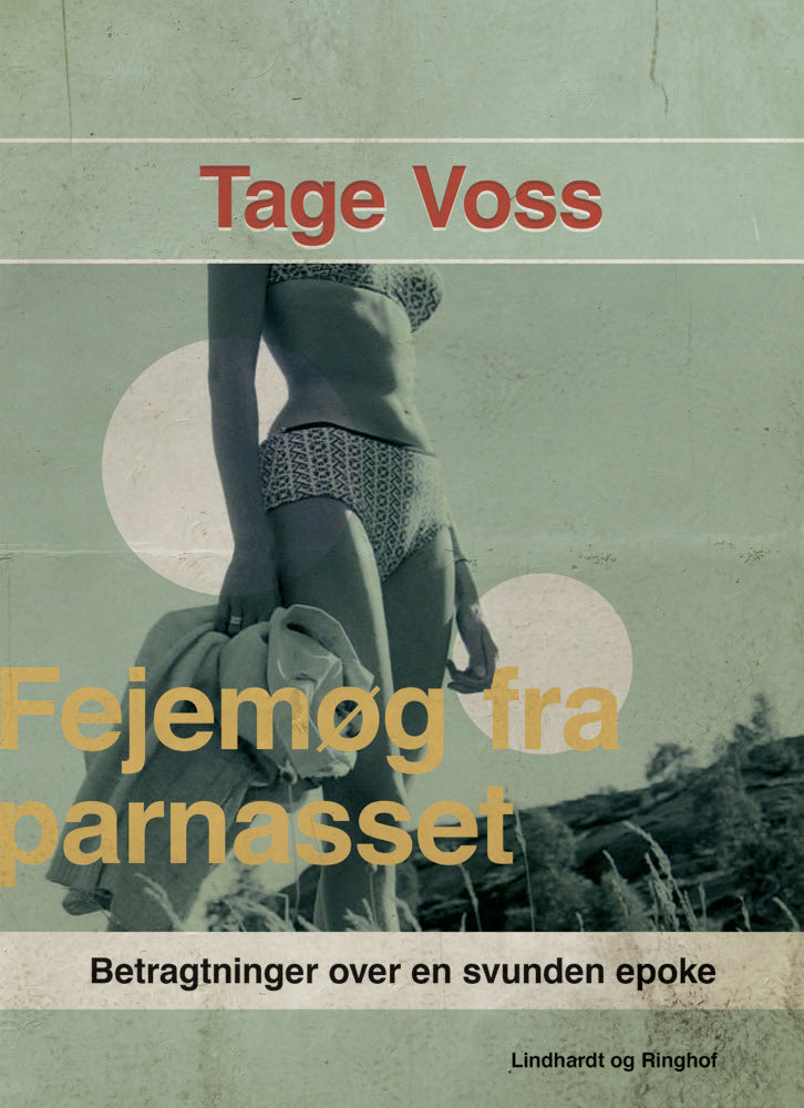 Fejemøg fra parnasset. Betragtninger over en svunden epoke