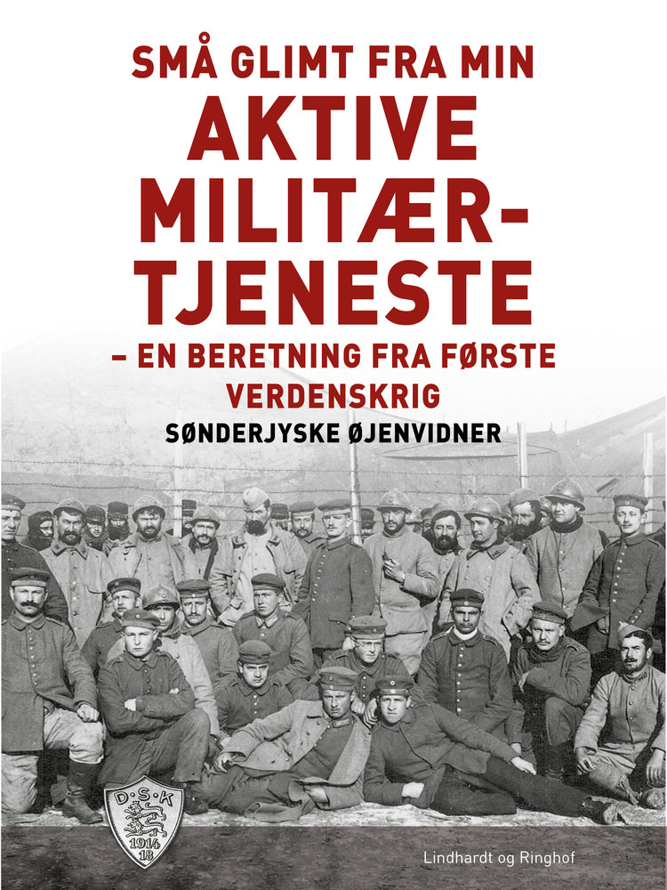 Små glimt fra min aktive militærtjeneste