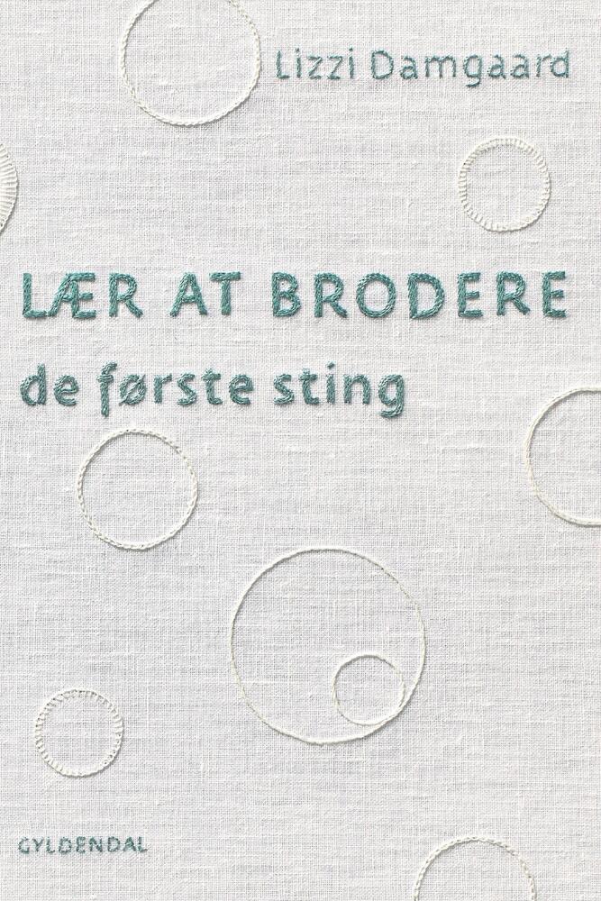 Lær at brodere - de første sting