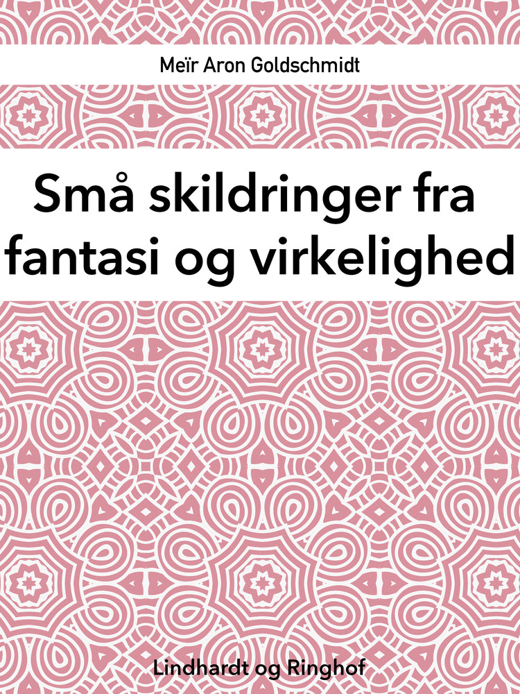 Små skildringer fra fantasi og virkelighed