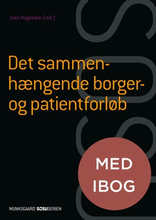 Det sammenhængende borger- og patientforløb (SSA) (med iBog)
