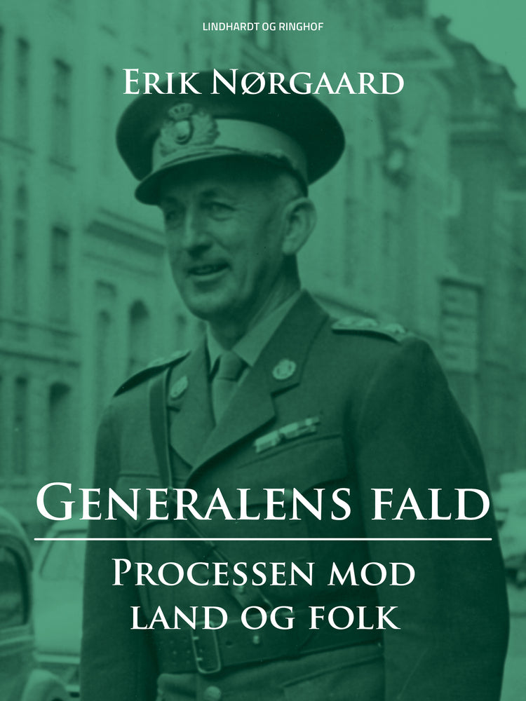 Generalens fald: Processen mod Land og Folk