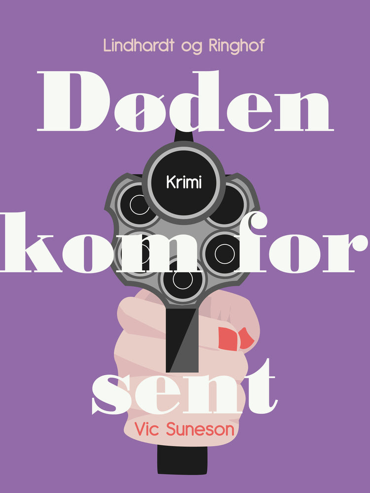 Døden kom for sent