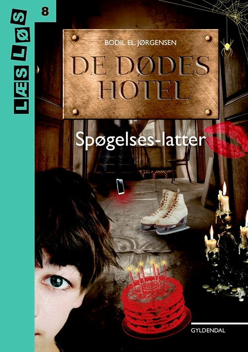 De dødes hotel - Spøgelseslatter