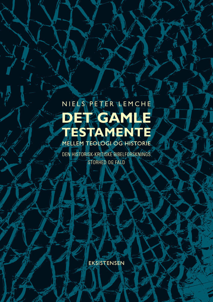 Det Gamle Testamente mellem teologi og historie
