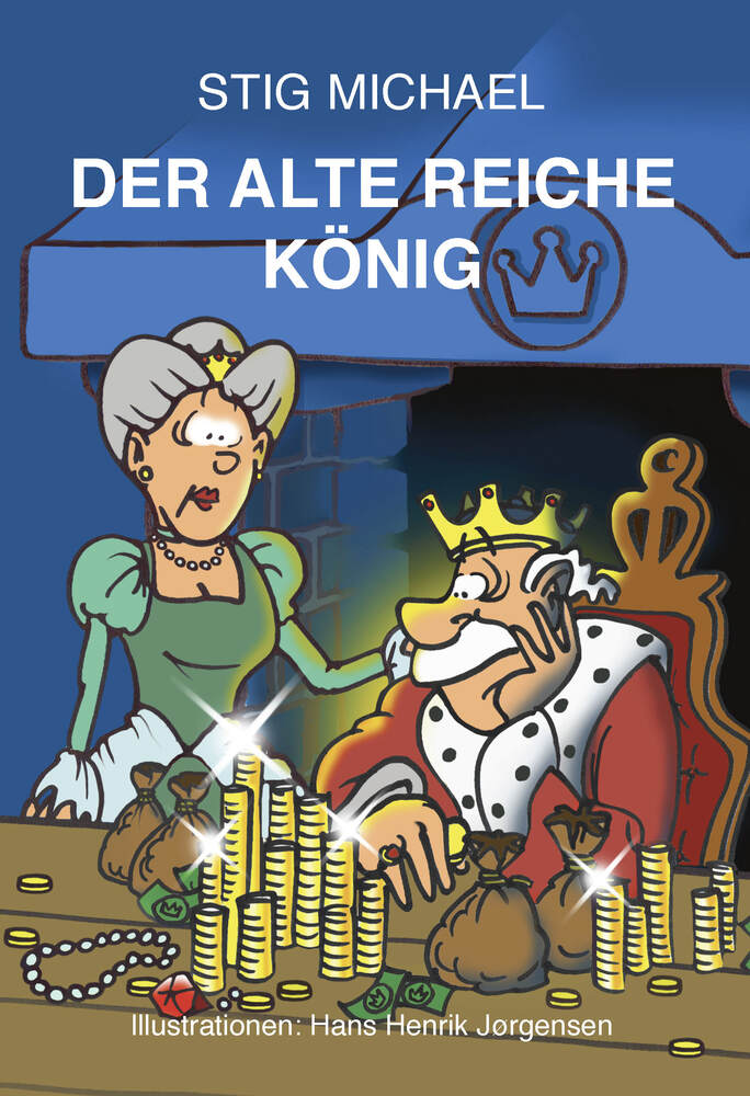 DER ALTE REICHE KÖNIG