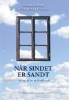 NÅR SINDET ER SANDT