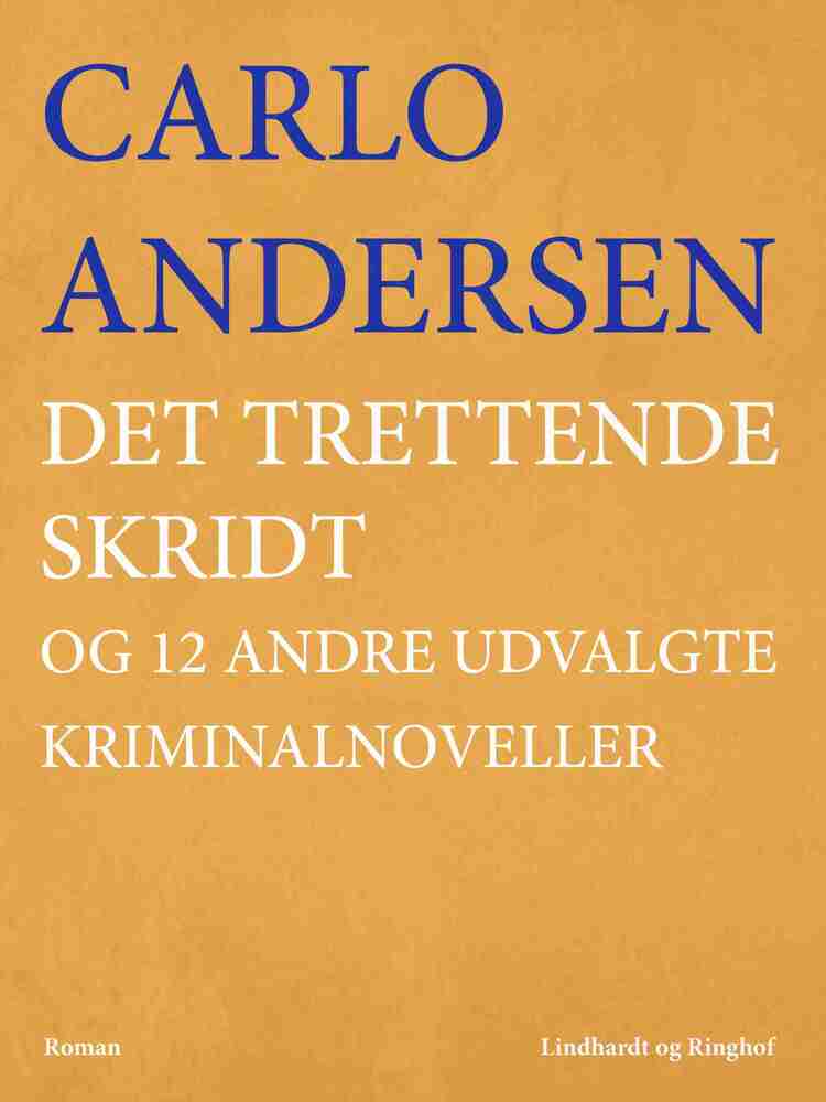 Det trettende skridt og 12 andre udvalgte kriminalnoveller