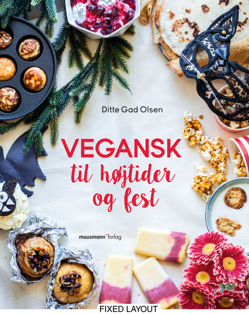 Vegansk til højtider og fest