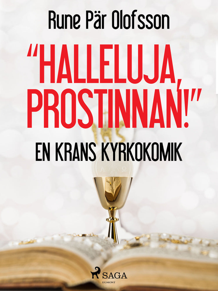 "Halleluja, prostinnan!" : en krans kyrkokomik