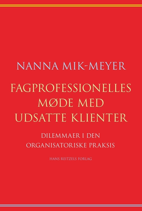D1 Fagprofessionelles møde med udsatte klienter