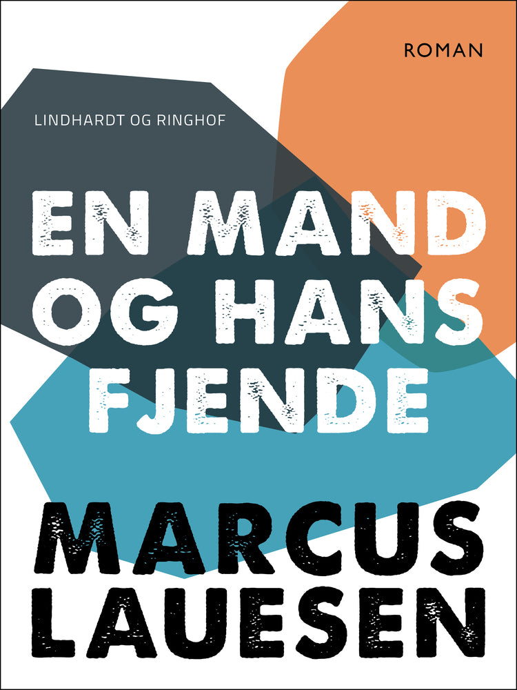 En mand og hans fjende