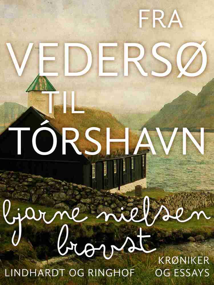 Fra Vedersø til Tórshavn