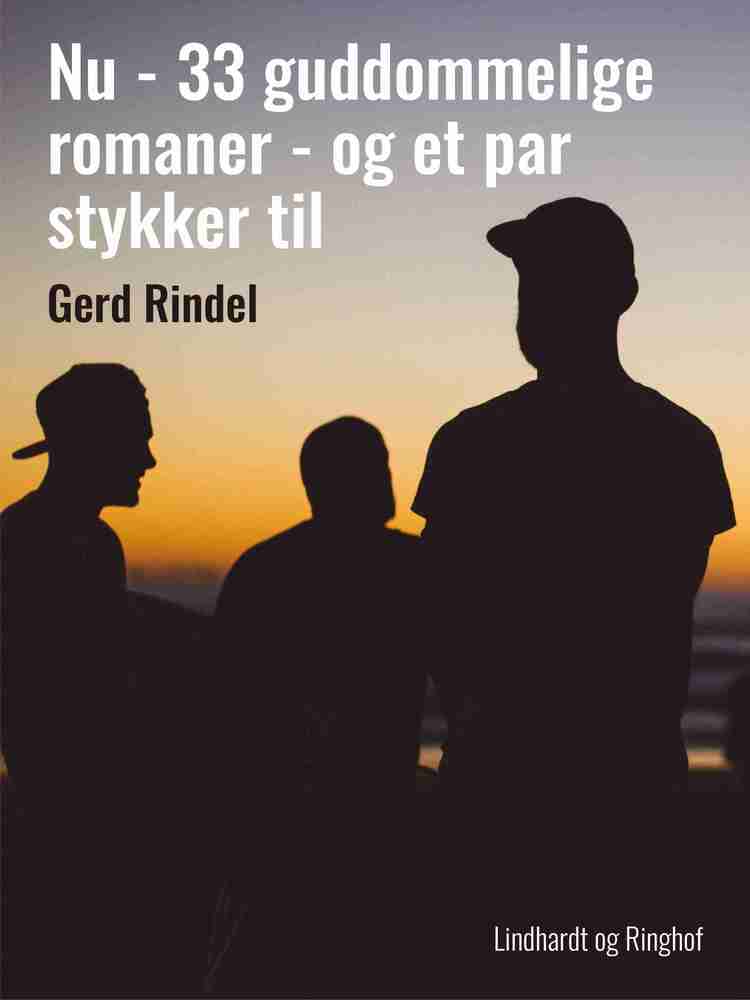 Nu - 33 guddommelige romaner - og et par stykker til