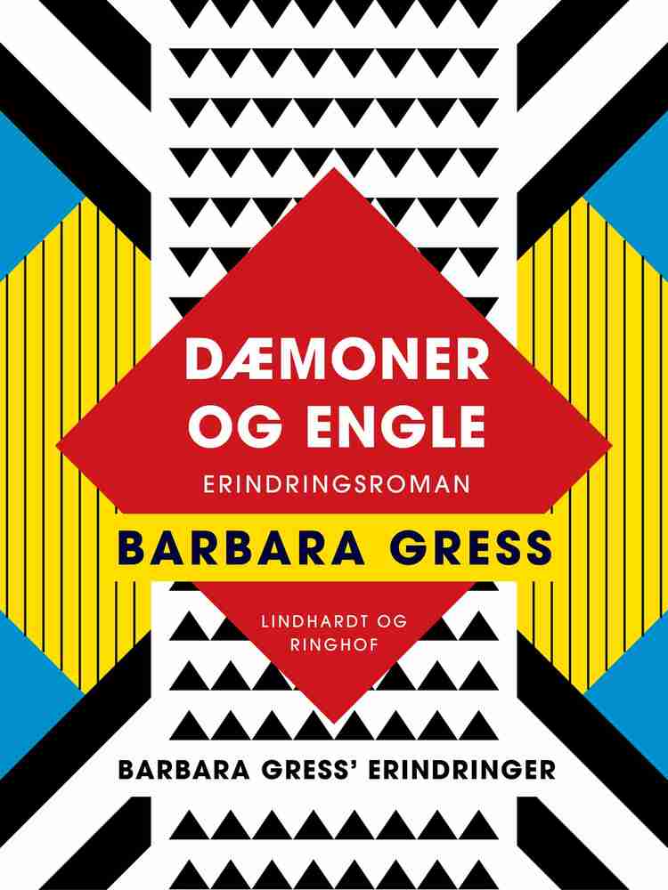 Dæmoner og engle: Erindringsroman