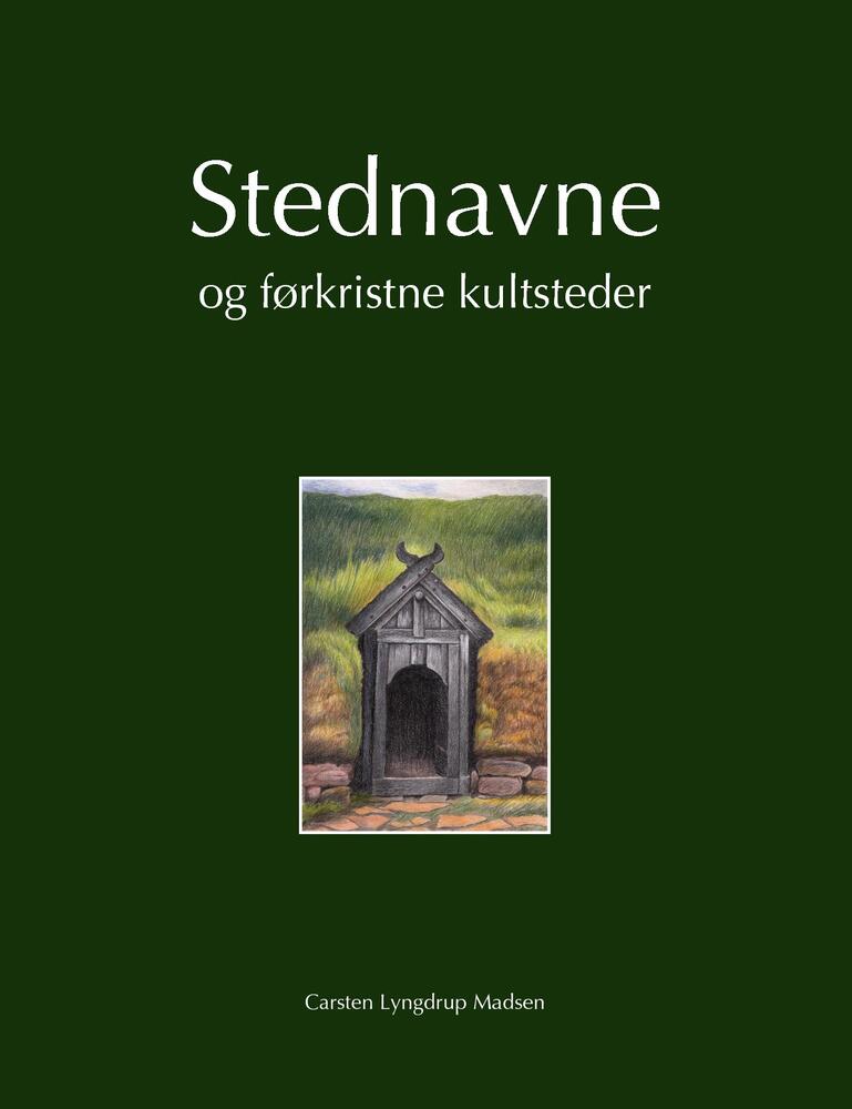 Stednavne og førkristne kultsteder