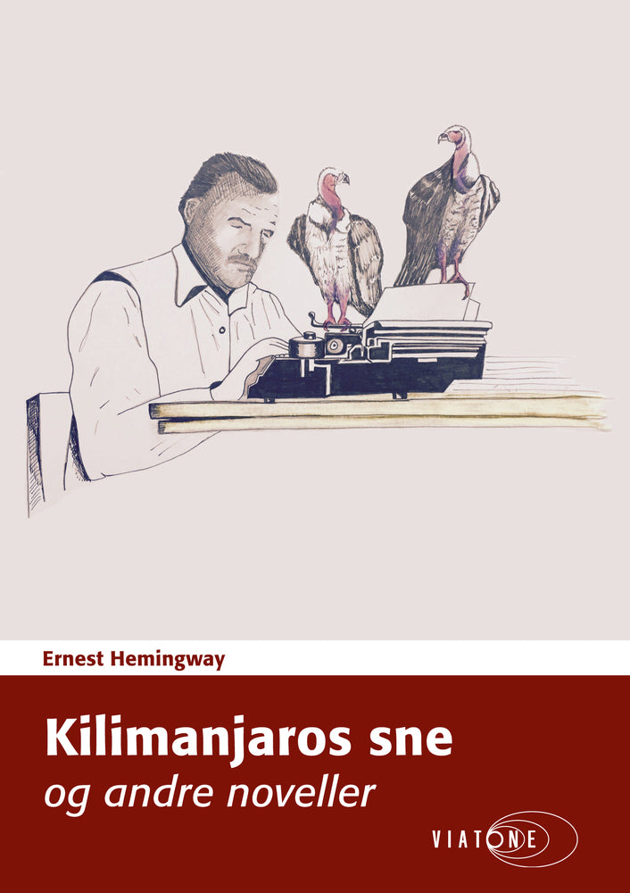 Kilimanjaros sne og andre noveller
