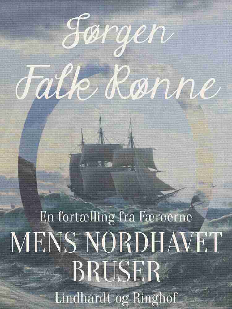Mens Nordhavet bruser
