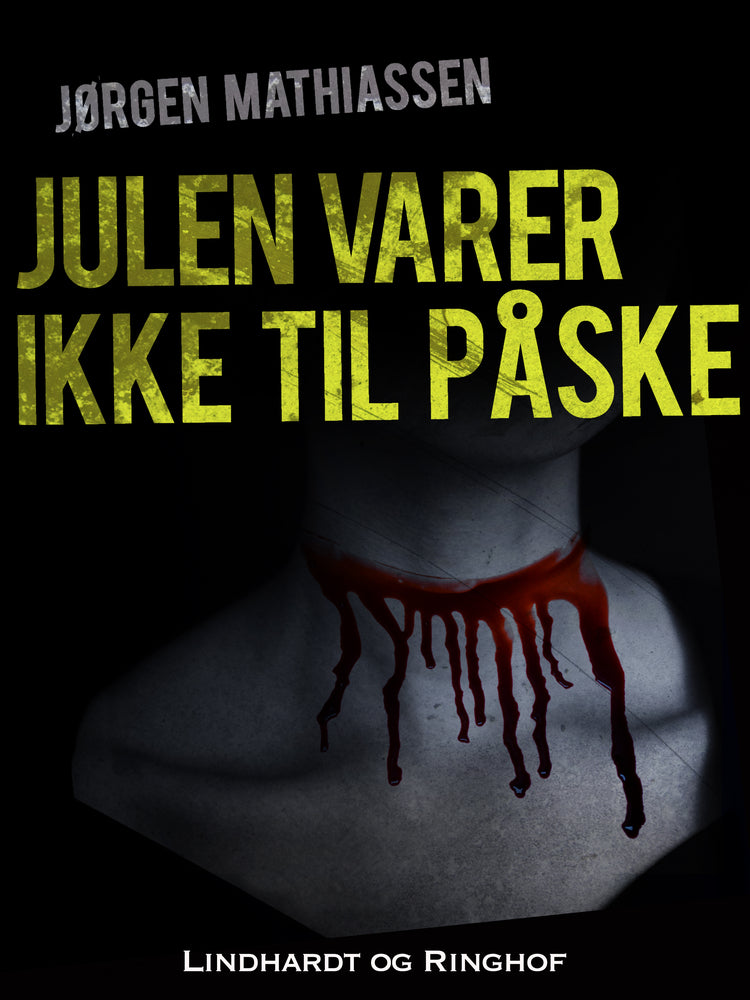 Julen varer ikke til påske