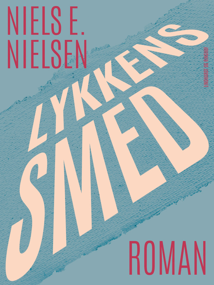 Lykkens smed
