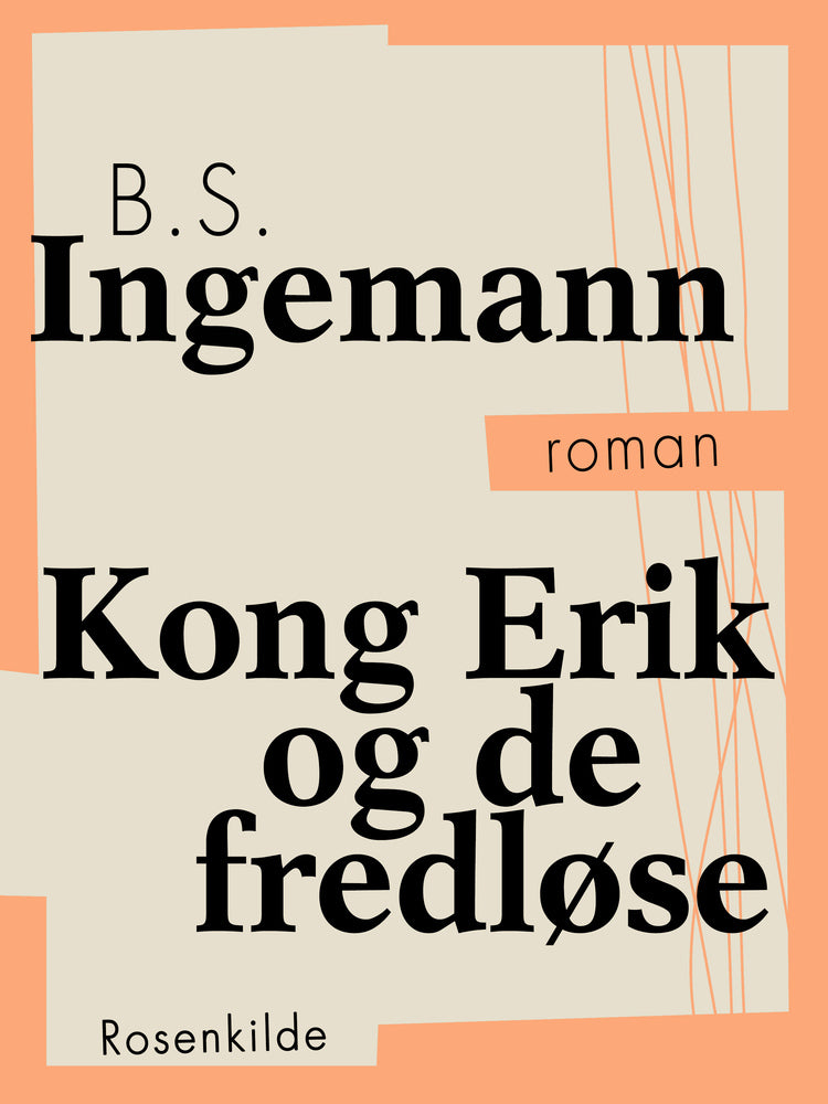 Kong Erik og de fredløse
