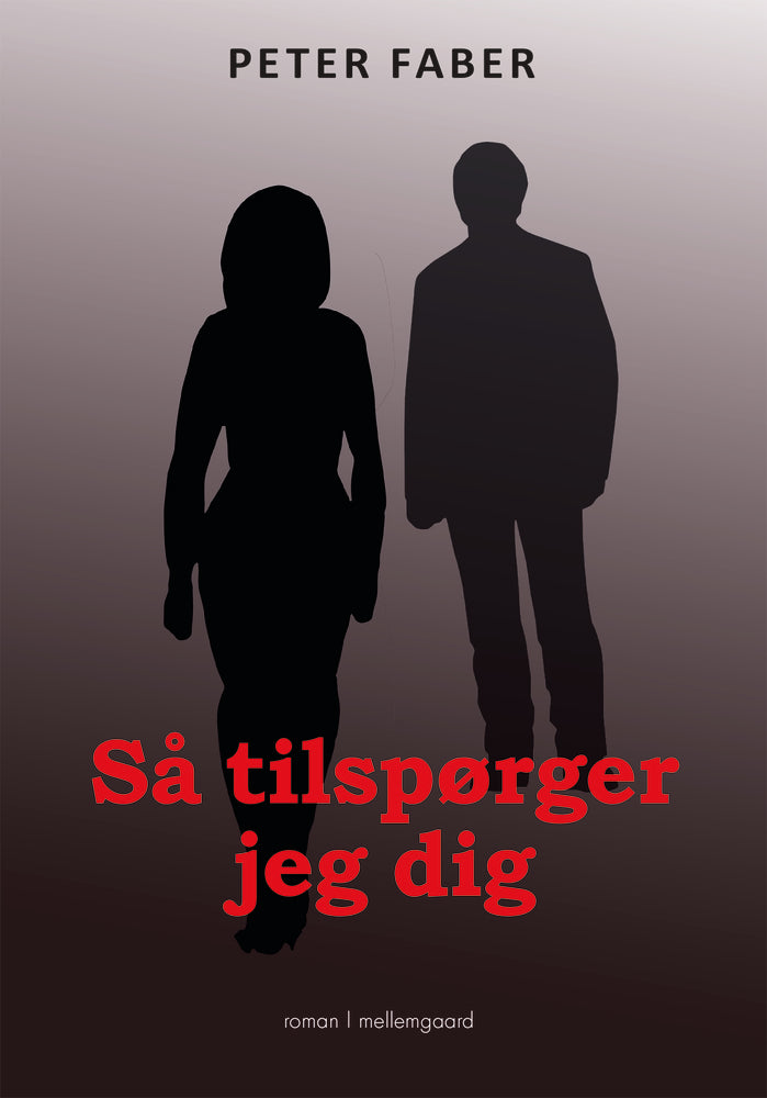 SÅ TILSPØRGER JEG DIG
