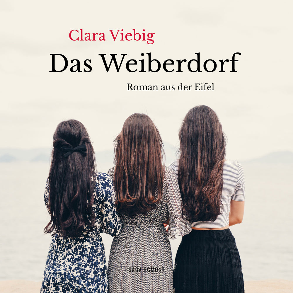 Das Weiberdorf (Roman aus der Eifel)