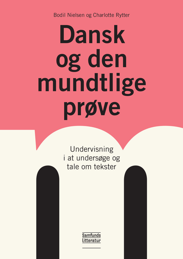 Dansk og den mundtlige prøve