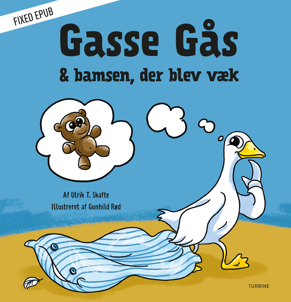 Gasse Gås & bamsen, der blev væk