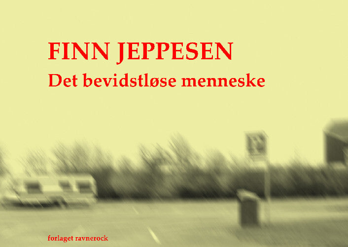 Det bevidstløse menneske